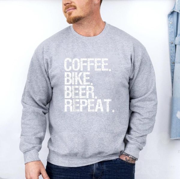 Coffee Bike Beer Repeat Drinking Beer Sweatshirt - Image 3