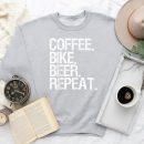 Coffee Bike Beer Repeat Drinking Beer Sweatshirt